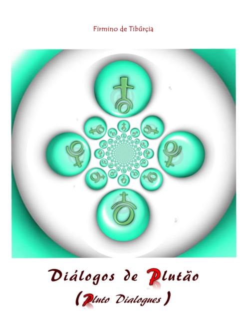 Dialogos de Plutao (Pluto Dialogues)