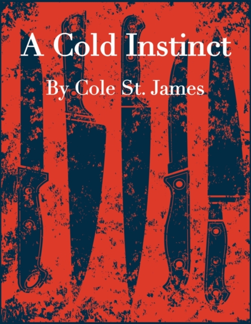 Cold Instinct