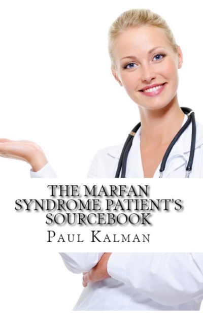 Marfan Syndrome Patient's Sourcebook
