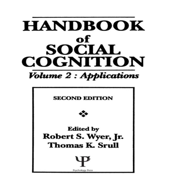 Handbook of Social Cognition