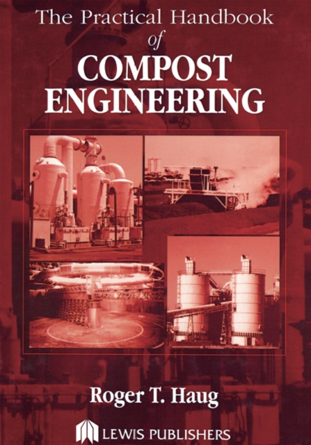 Practical Handbook of Compost Engineering