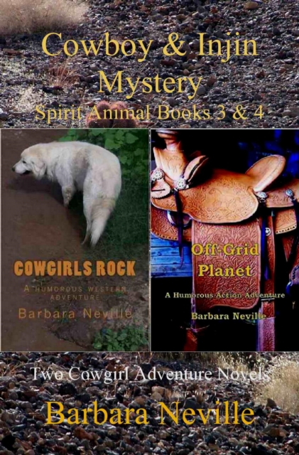 Cowboy & Injin Mystery: Two Cowgirl Adventure Novels