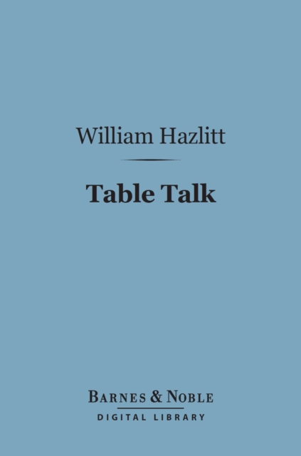 Table Talk (Barnes & Noble Digital Library)