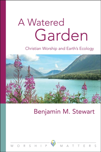 Watered Garden