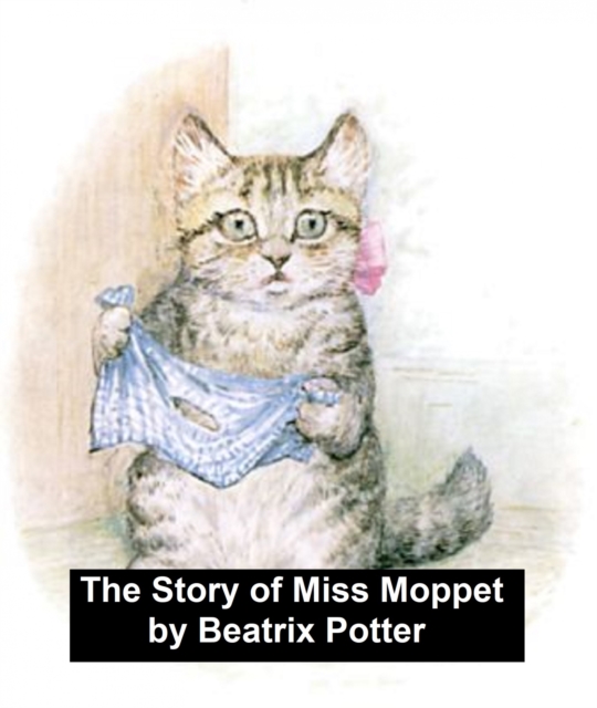 Story of Miss Moppet