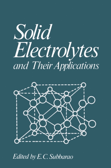 Solid Electrolytes and Their Applications