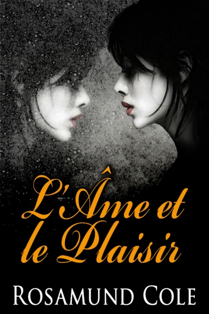 L'Ame et le Plaisir