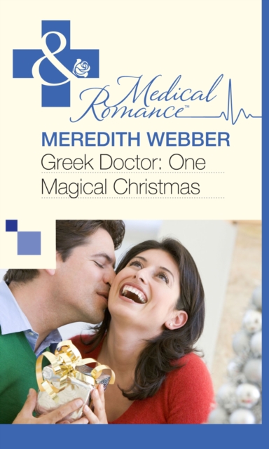Greek Doctor: One Magical Christmas (Mills & Boon Medical)