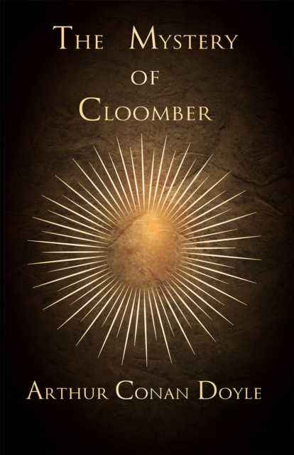 Mystery of Cloomber (1889)