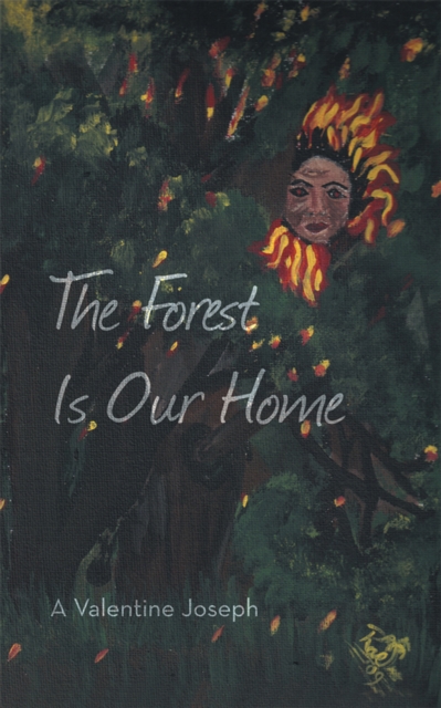 Forest Is Our Home