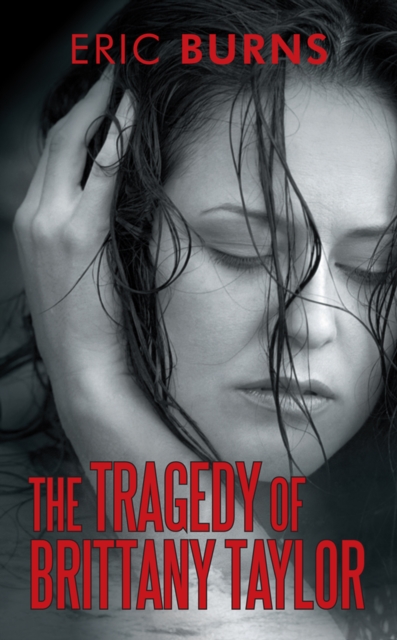Tragedy of Brittany Taylor
