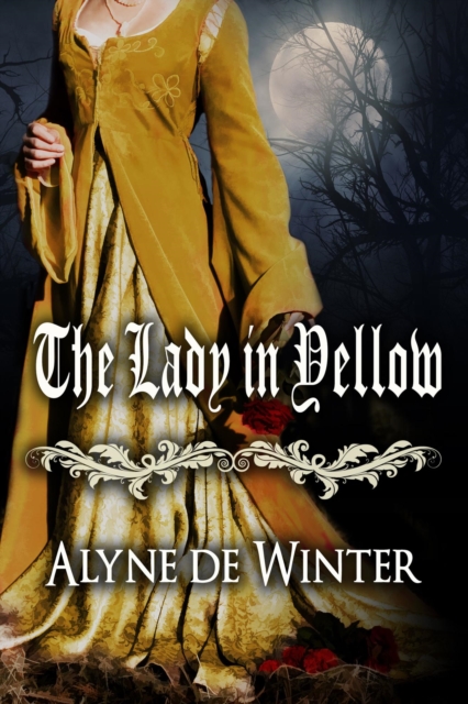 Lady in Yellow: A Victorian Gothic Romance