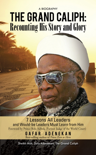 Grand Caliph: Recounting His Story and Glory