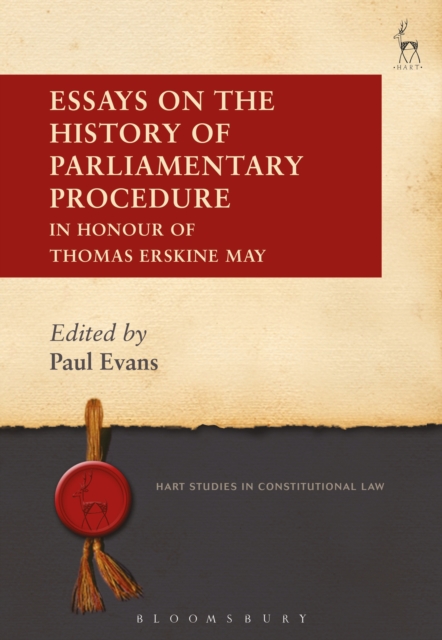 Essays on the History of Parliamentary Procedure