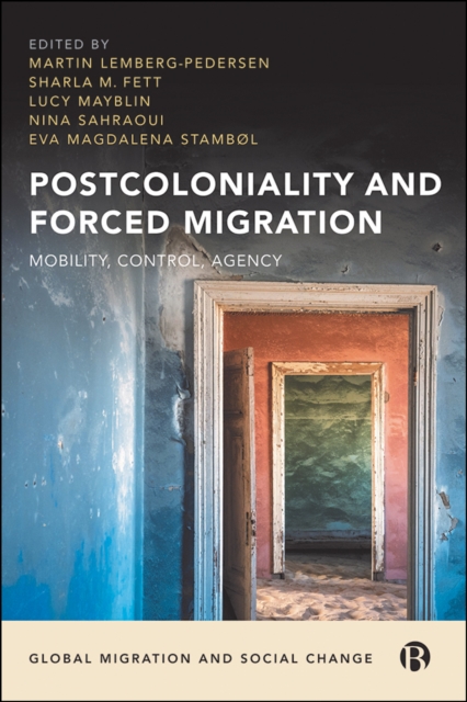 Postcoloniality and Forced Migration