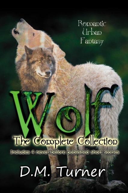 Wolf: The Complete Collection