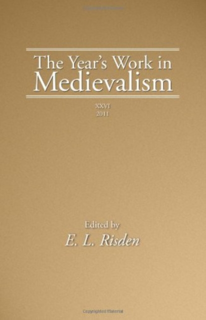 Year's Work in Medievalism, 2011