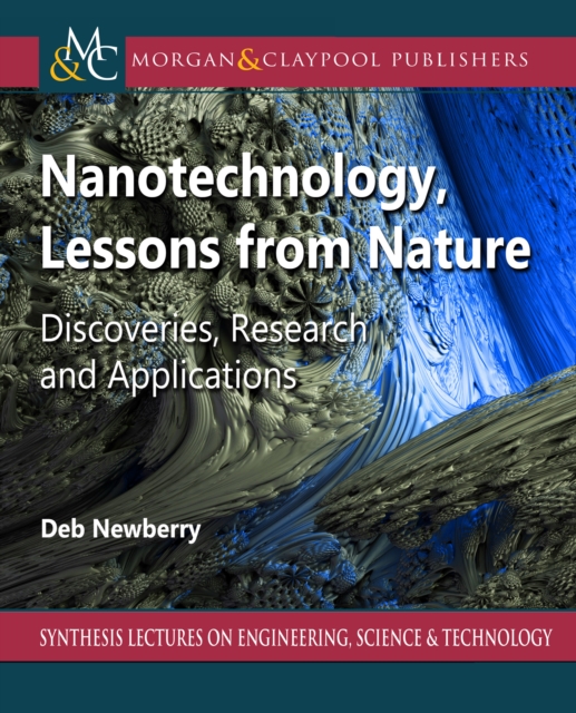 Nanotechnology, Lessons from Nature