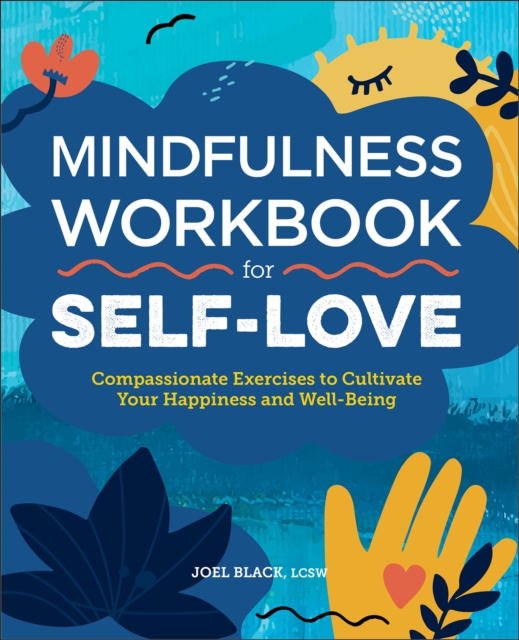 Mindfulness Workbook for Self-Love