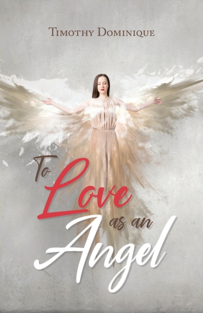 To Love as an Angel