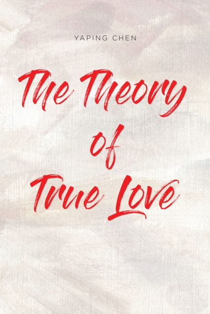 Theory of True Love