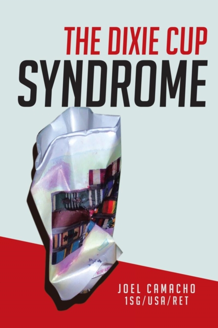 Dixie Cup Syndrome