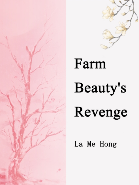 Farm Beauty's Revenge