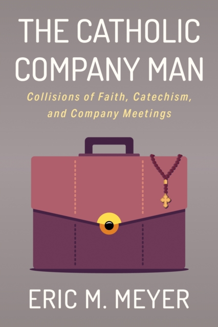 Catholic Company Man