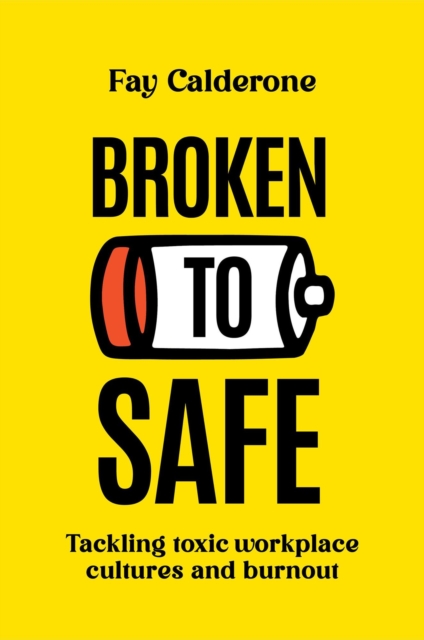 Broken to Safe