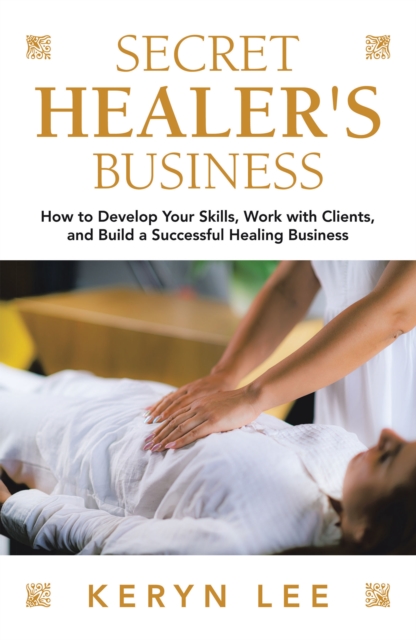 Secret Healer's Business