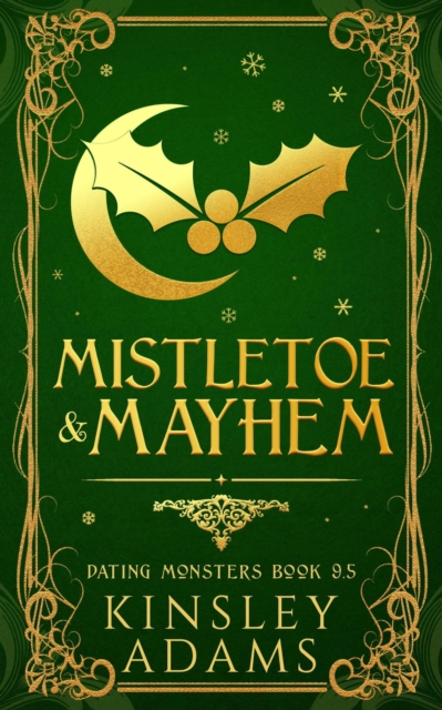 Mistletoe & Mayhem