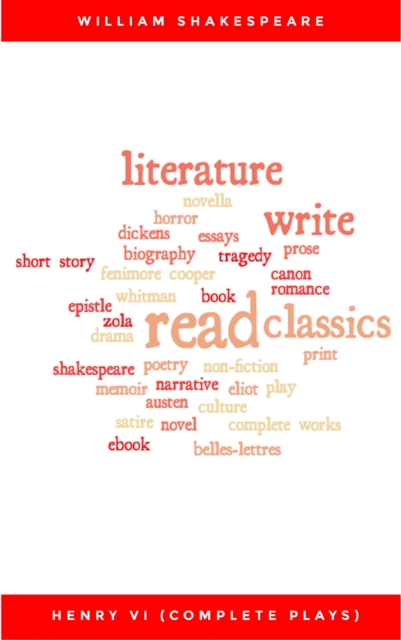 Henry VI (Complete Plays)