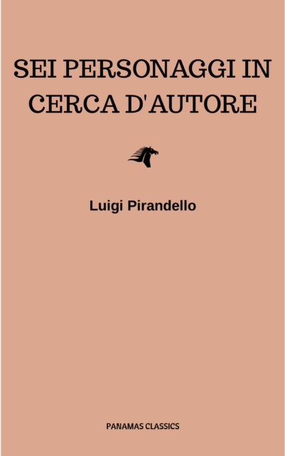 Sei personaggi in cerca d'autore