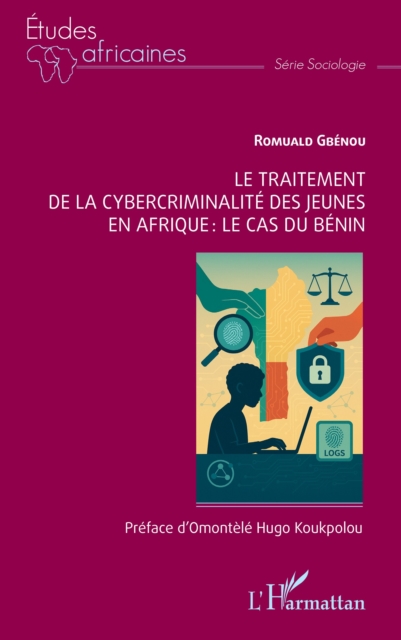 Le traitement de la cybercriminalite des jeunes en Afrique : Le cas du Benin