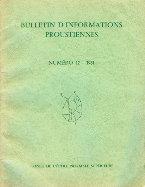 Bulletin d'informations proustiennes n° 12