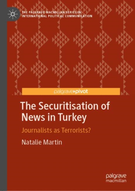 Securitisation of News in Turkey
