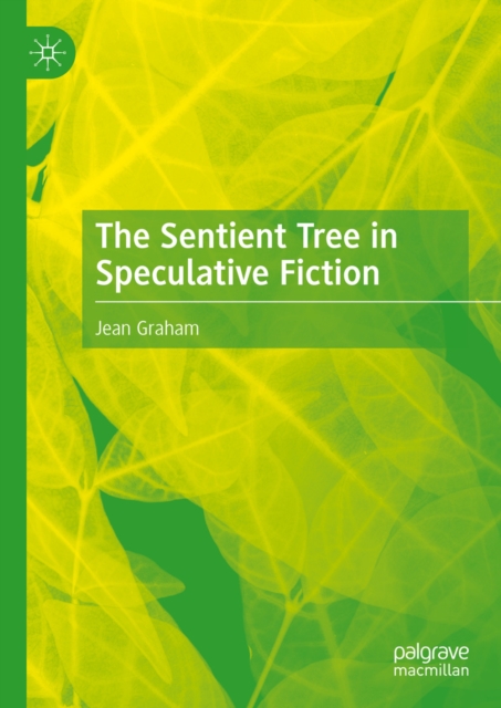 Sentient Tree in Speculative Fiction