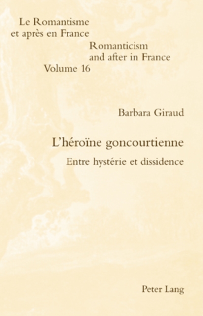 L’héroïne goncourtienne