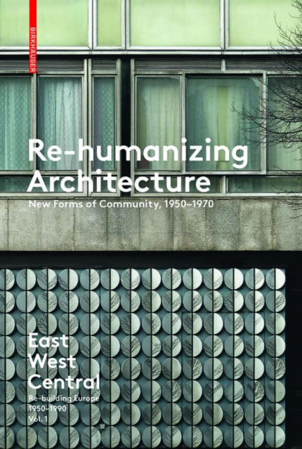 Re-Humanizing Architecture