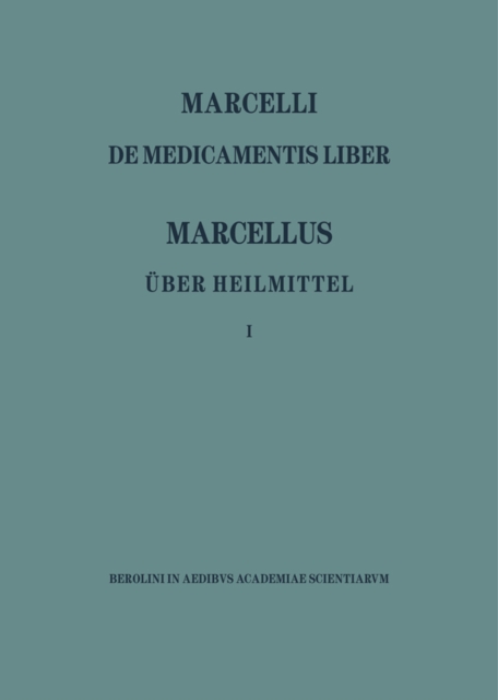 Marcellus – Über Heilmittel 1