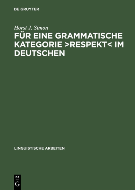 Für eine grammatische Kategorie >Respekt< im Deutschen