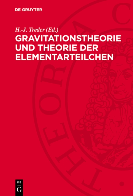 Gravitationstheorie und Theorie der Elementarteilchen