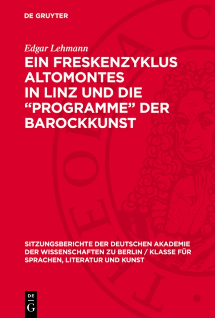 Ein Freskenzyklus Altomontes in Linz und die „Programme“ der Barockkunst