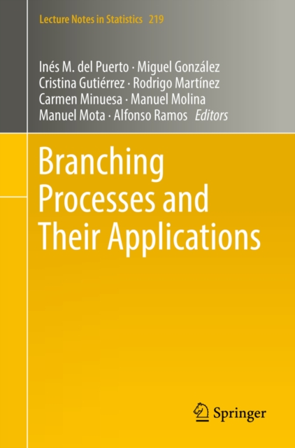 Branching Processes and Their Applications