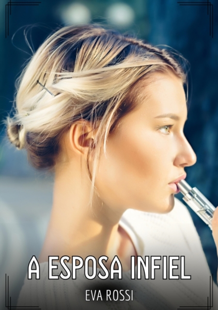 A Esposa Infiel
