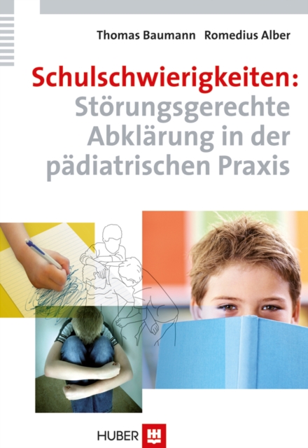Schulschwierigkeiten: Störungsgerechte Abklärung in der pädiatrischen Praxis