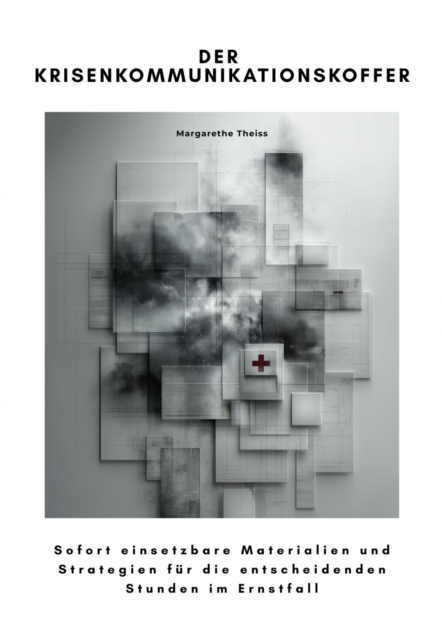 Der Krisenkommunikationskoffer