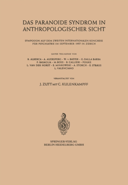Das Paranoide Syndrom in Anthropologischer Sicht
