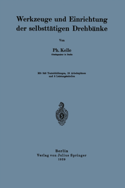 Werkzeuge und Einrichtung der selbsttätigen Drehbänke
