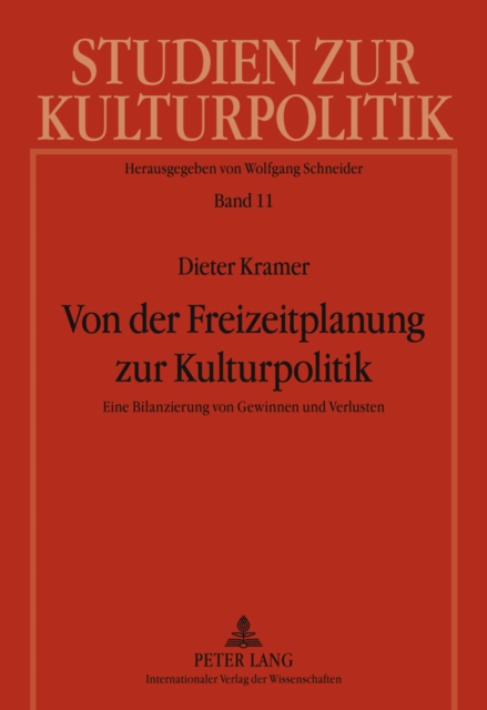 Von der Freizeitplanung zur Kulturpolitik